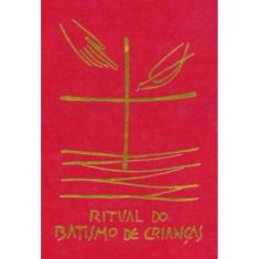 Ritual Do Batismo De Criancas