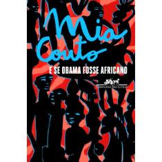 E Se Obama Fosse Africano?