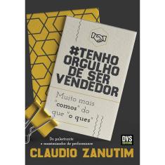 #Tenho Orgulho De Ser Vendedor