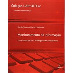 Monitoramento da informação: uma Introdução à Inteligência Competitiva