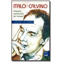 Italo Calvino - Pequena Cosmovisao Do Homem - Unb