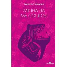 Livro - Minha Tia Me Contou