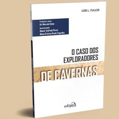 O Caso dos Exploradores de Cavernas: Edição Integral