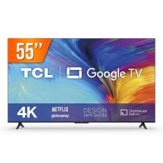 Smart TV LED 55" Google TV Ultra HD 4K TCL 55P635 Comando de Voz HDR 3