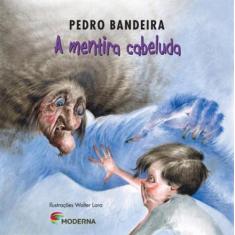 Livro - A mentira cabeluda