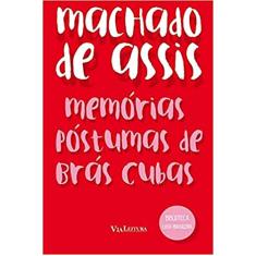 Memórias Póstumas de Brás Cubas - Machado de Assis: Coleção Biblioteca Luso-Brasileira