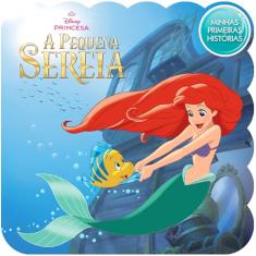 Minhas Primeiras Histórias Disney - A Pequena Sereia