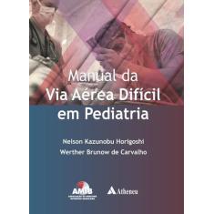 Livro - Manual da via aérea difícil em pediatria