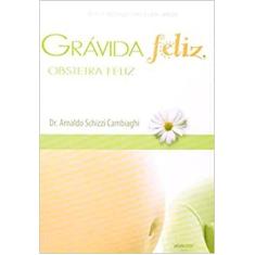 Gravida feliz obstetra feliz - LA VIDA PRESS, 3