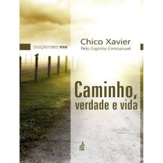 Caminho, Verdade E Vida (Capa Dura)
