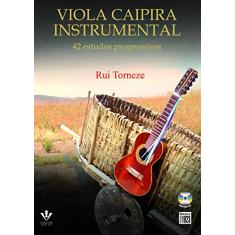 Viola caipira instrumental: 42 estudos progressivos