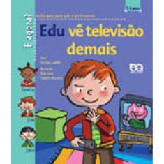 Edu Vê Televisão Demais