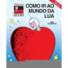 Como Ir ao Mundo da Lua