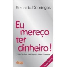 Eu Mereço Ter Dinheiro  (Versão Standar) Sortido - DSOP EDUCACAO FINAN