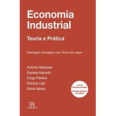 Economia Industrial: Abordagem Estratégica com Teoria dos Jogos