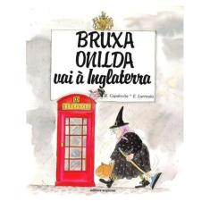 Bruxa Onilda Vai À Inglaterra