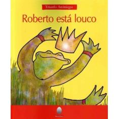 Roberto Está Louco - AQUARIANA, 3