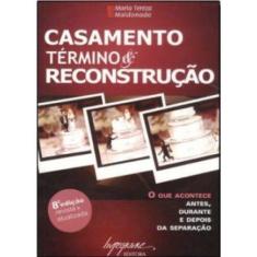 Casamento, Término & Reconstrução - 08Ed/09 - INTEGRARE               