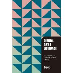 Direito, Arte e Liberdade