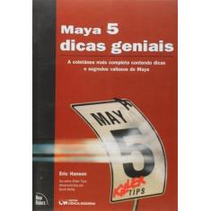Maya 5 - Dicas Geniais
