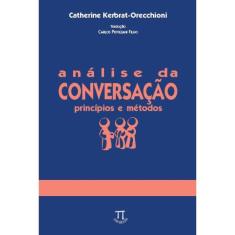 Análise da Conversação - Princípios e métodos