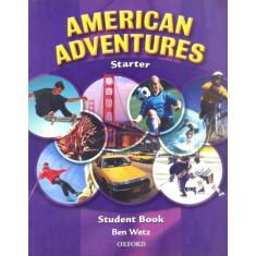 American Adventures Starter - Student Book With Cd-Rom - Oxford Univer
