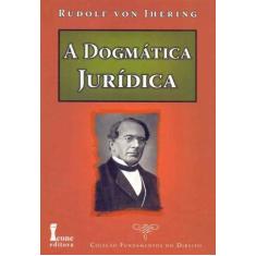 Dogmática Jurídica - 01Ed/13 - ICONE
