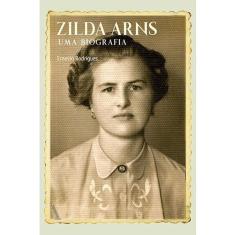 Zilda Arns uma Biografia