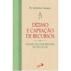 Dízimo e captação de recursos - PAULUS EDITORA, 3