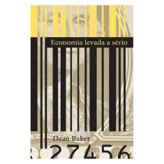 Economia Levada A Sério