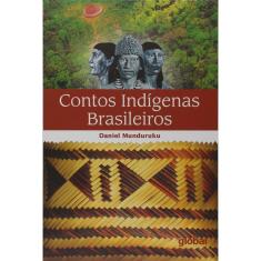 Contos Indigenas Brasileiros - Segunda Edição