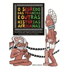 Livro - O segredo das tranças e outras histórias africanas