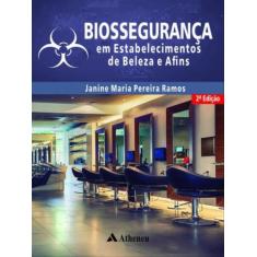 Biossegurança em estabelecimentos de beleza e afins - ATHENEU