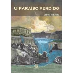 Livro O Paraíso Perdido John Milton