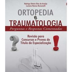 Livro Ortopedia E Traumatologia