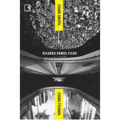 Livro - Cidade aberta, cidade fechada