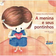 Menina E Seus Pontinhos, A