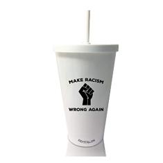 Copo com Tampa e Canudo Branco Make Racism Wrong