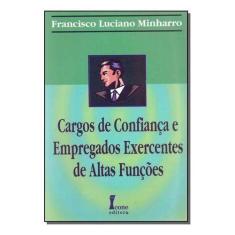 Cargos de Confiança e Empregados Exercentes de Altas Funções Sortido -