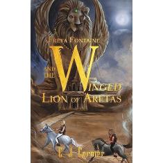 Freya Fontaine and the Winged Lion of Aretas