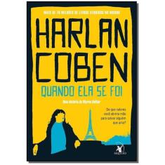 Livro - Quando ela se foi (Myron Bolitar  Livro 9) - Editora Arqueiro