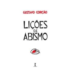 Lições de Abismo (Gustavo Corção) - Vide Editorial