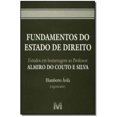 Livro - Fundamentos do estado de direito - 1 ed./2005