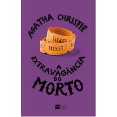 Livro - A extravagância do morto