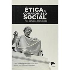 Ética E Compromisso Social Nos Estudos Olímpicos. -