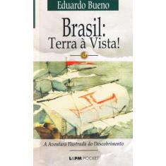 Livro - Brasil: Terra À Vista!