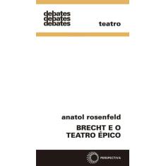 Livro - Brecht E O Teatro Épico