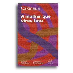 A Mulher Que Virou Tatu