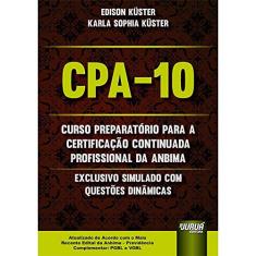 CPA-10 - Curso Preparatório para a Certificação Continuada Profissional da ANBIMA