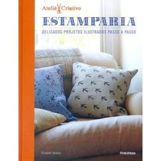 Livro - Estamparia - ateliê criativo